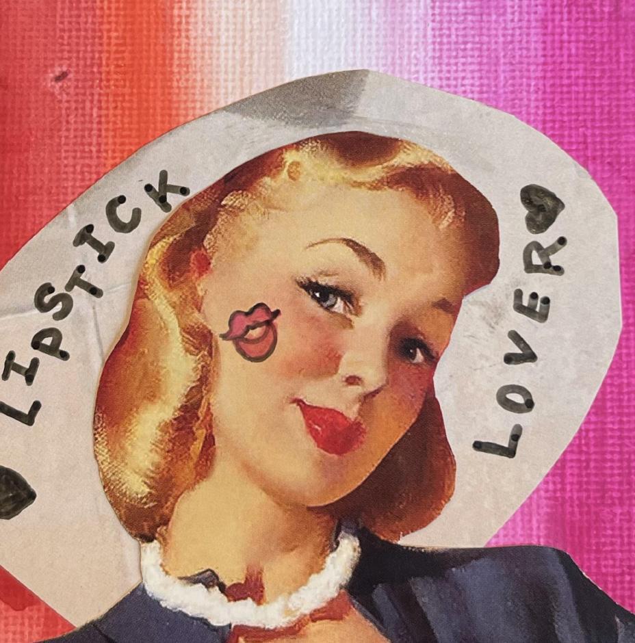 Sarah Sanders - Image 3  / Anonymous, Lipstick Lover, Paint, Marker, and Collage on Canvas, 2025  