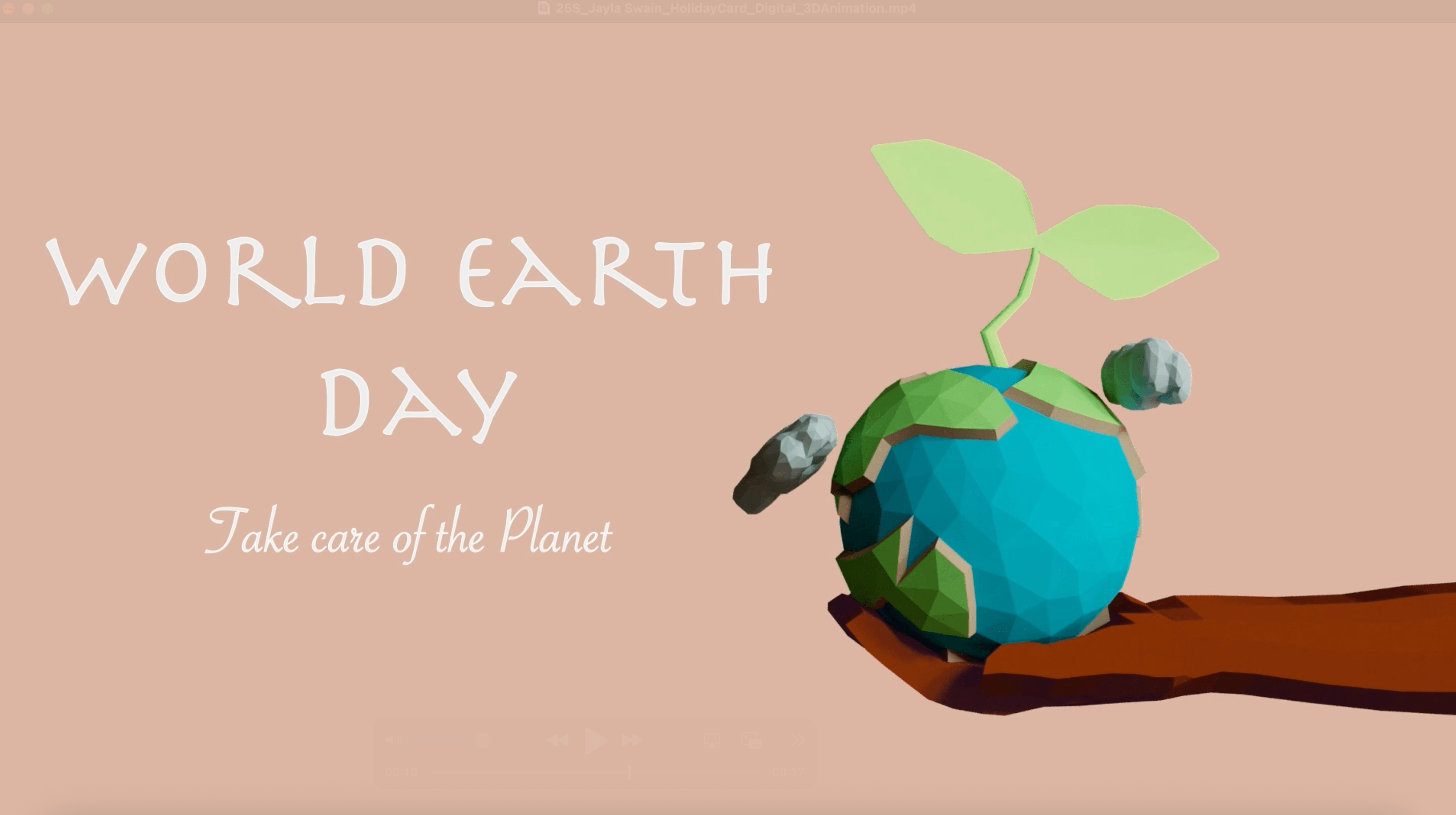  / Earth Day 3D Animated Holiday Card by Jayla Swain 

