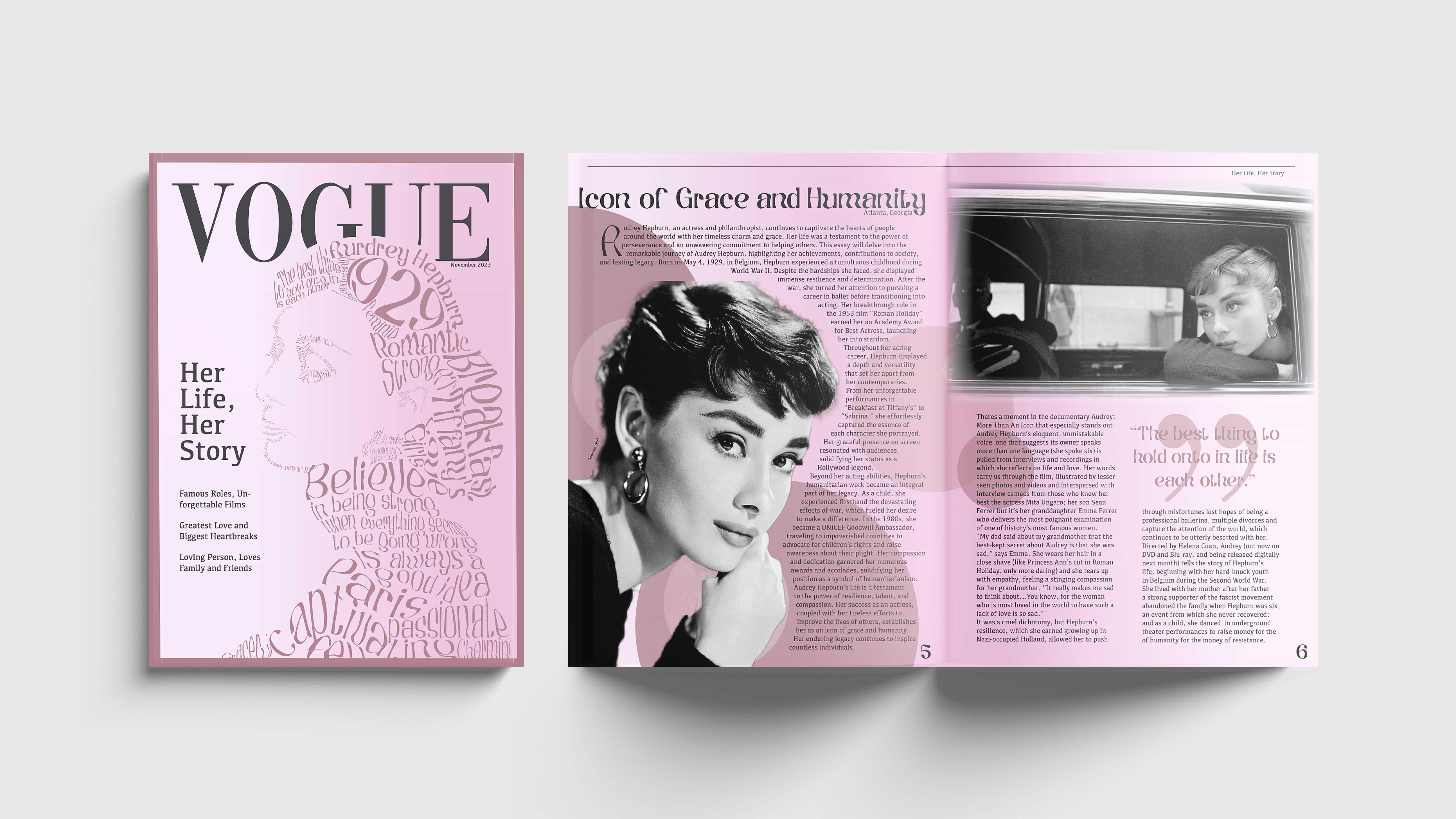  / Alanna Joiner “Audrey Hepburn”, Magazine Design, 5.5” x 8.5”, 2022. This project is a magazine spread inspired by Audrey Hepburn, designed to highlight my skills in layout design, typography, and storytelling. 
