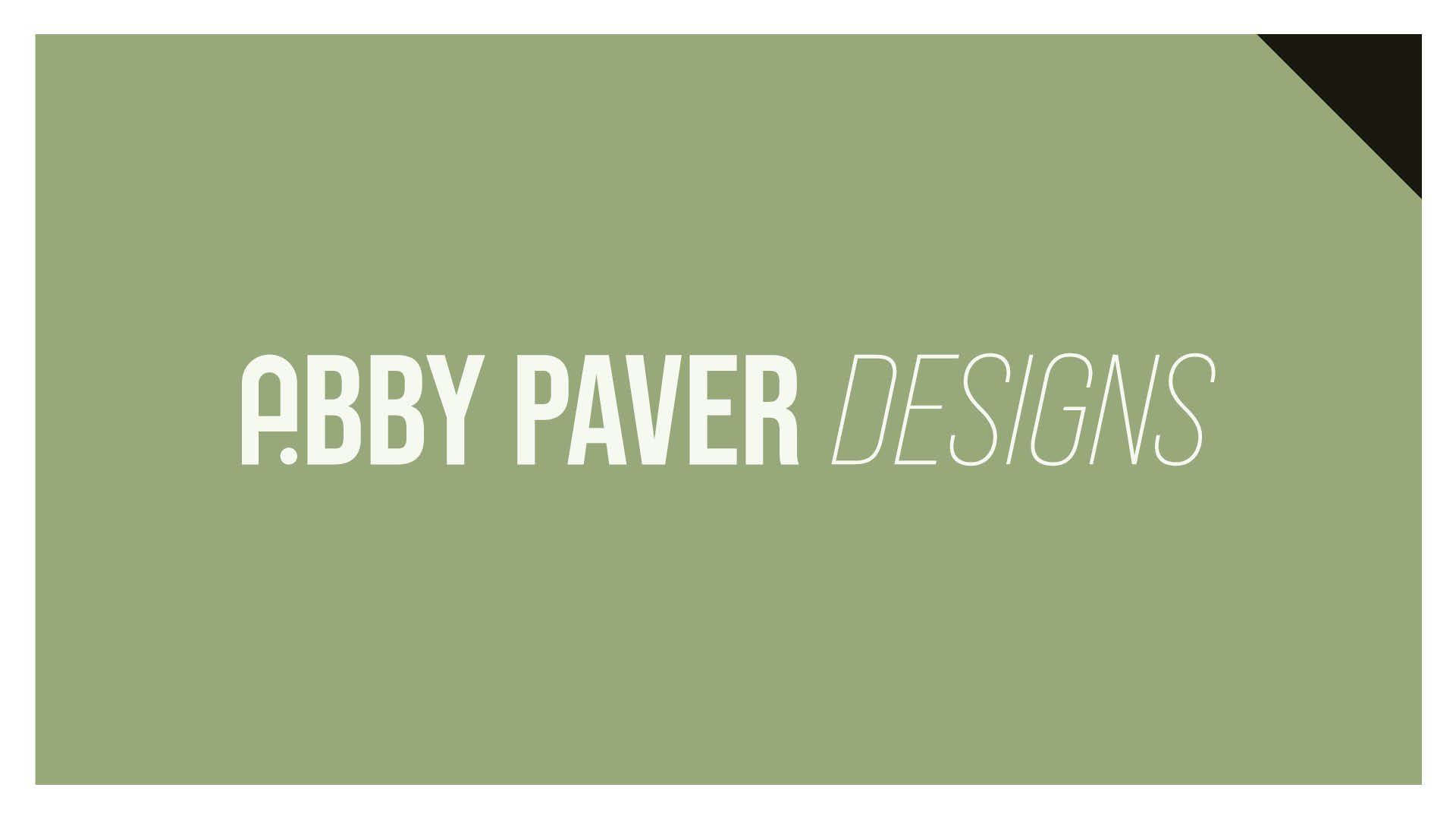 green background with white "Abby Paver Designs" text in the center