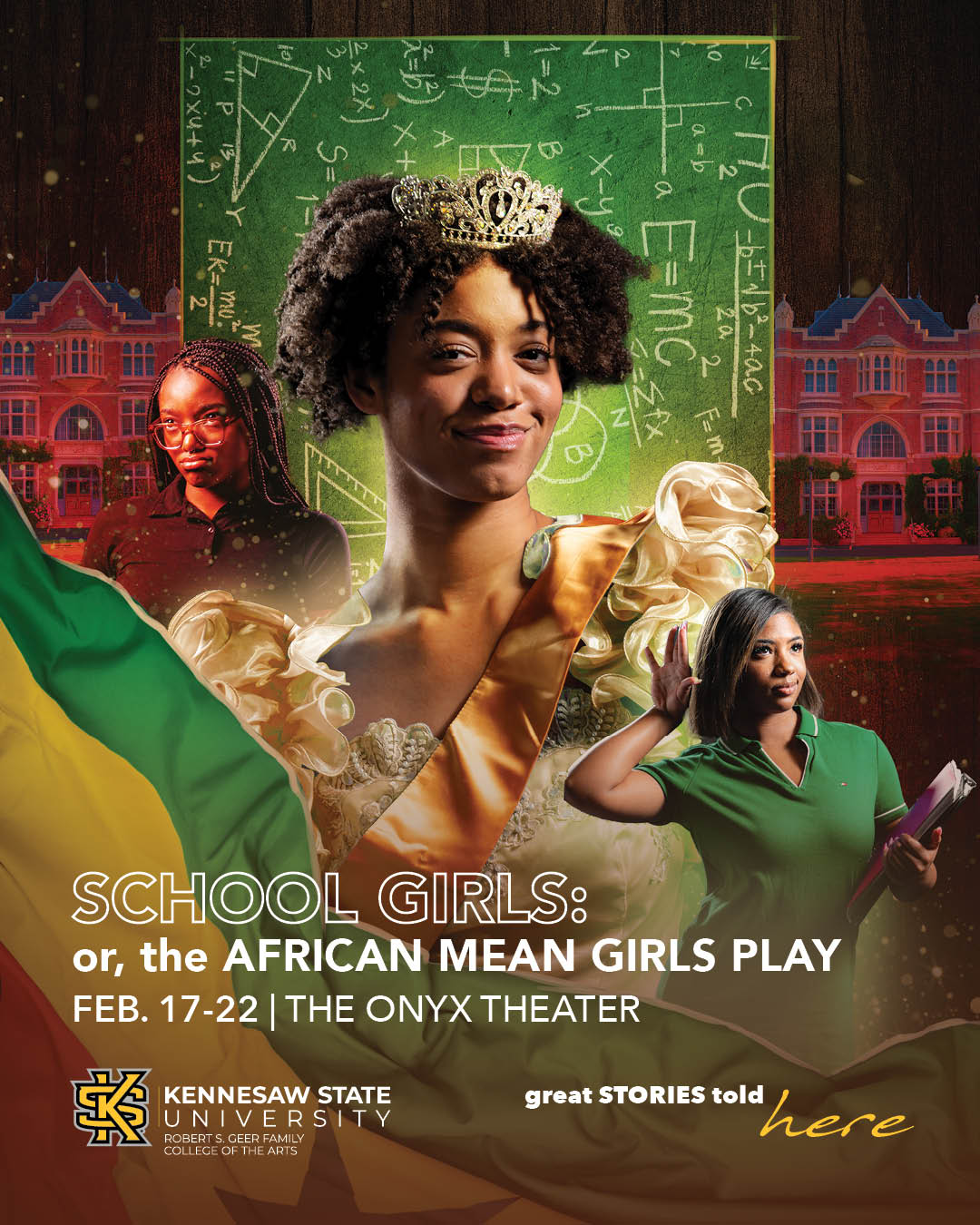 a promotional poster for the play school girls, or the african mean girls play featuring a collage of african young women