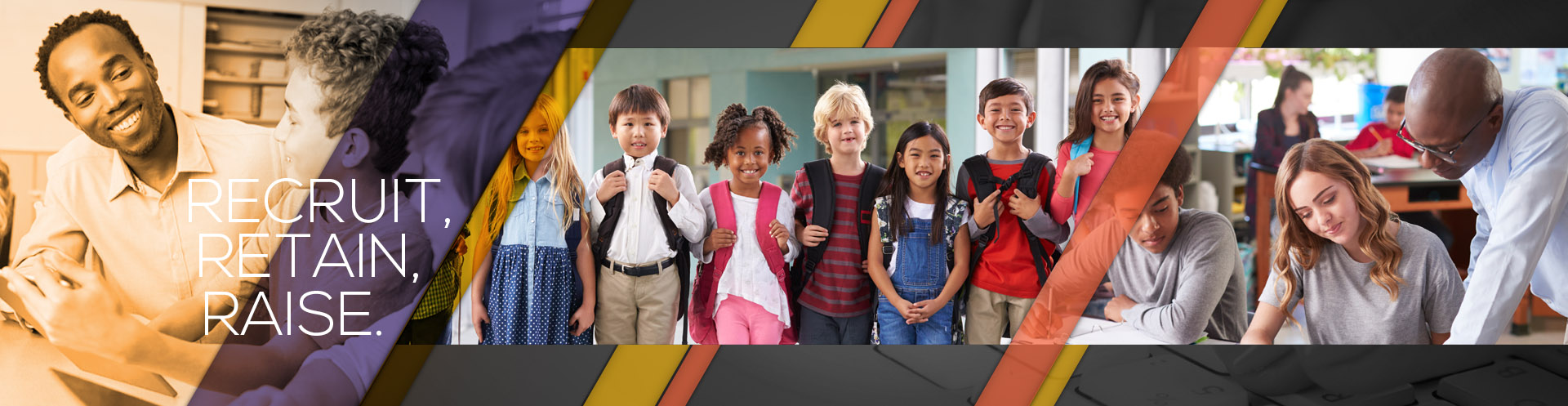 recruit, retain, raise. photo collage of young children being mentored.
