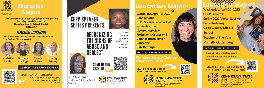 A collage of four digital flyers promoting the CEPP Speaker Series virtual sessions for education majors at Kennesaw State University. The flyers highlight topics such as teacher burnout, recognizing signs of abuse and neglect, warning signs of suicide in children and teens, and an educational journey of a Teacher of the Year. Each flyer includes event details, speaker photos, QR codes for joining, and the KSU College of Education branding.