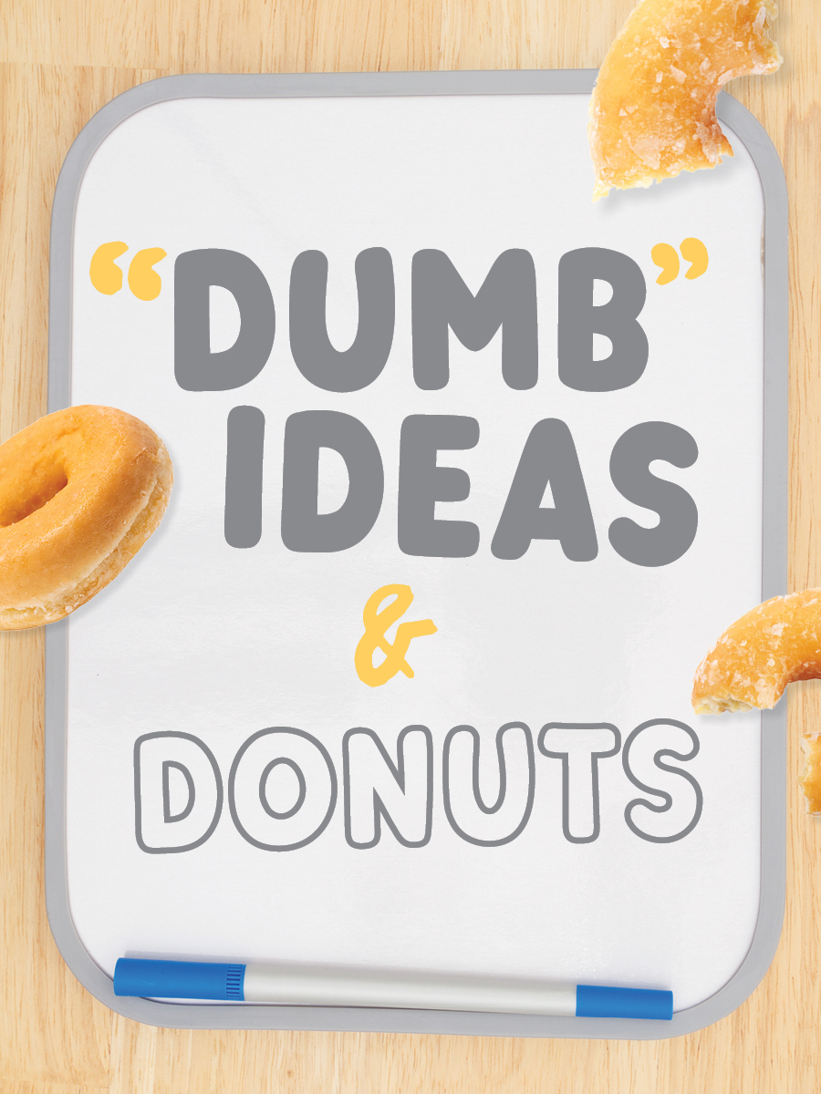 decorative image for Dumb Ideas & Donuts