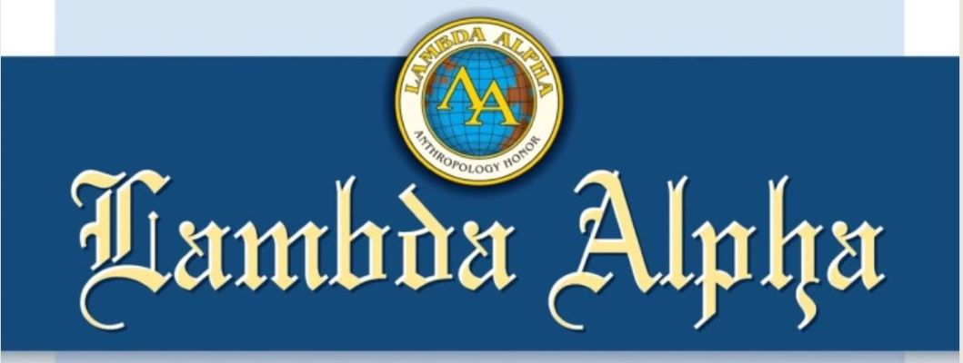 Lambda Alpha Anthropology Honor Society logo and text.