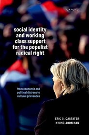 Book Titled Social Identity and Working Class Support for the Populist Radical Right - Image of back of man walking in crowd