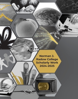 Collage of hexagons with scholarly visuals and central text: 'Norman J. Radow College Scholarly Work 2024-2025