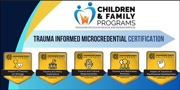 Trauma informed Microcredentials Certification Children and family programs wchhs