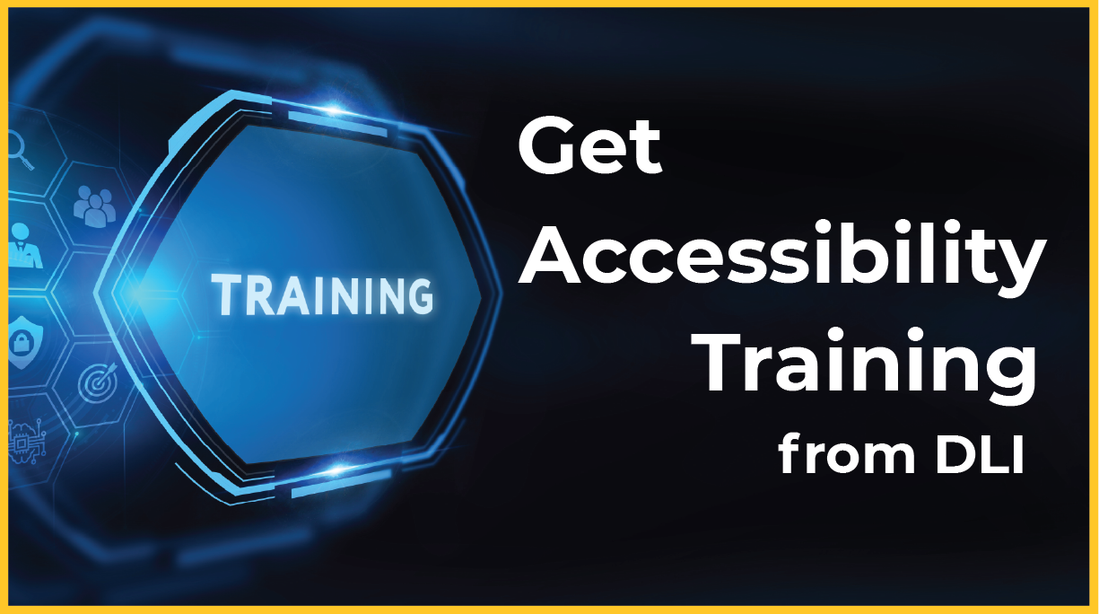 Get Accessibility Training from DLI