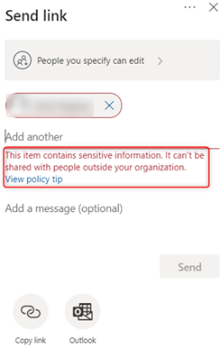 "Send link" sharing dialog showing a policy warning. The warning states the item contains sensitive information and cannot be shared with people outside the organization. A “View policy tip” link is available.